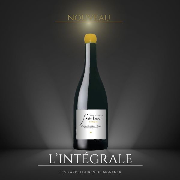 L'INTEGRALE - LES PARCELLAIRES DE CHATEAU MONTNER